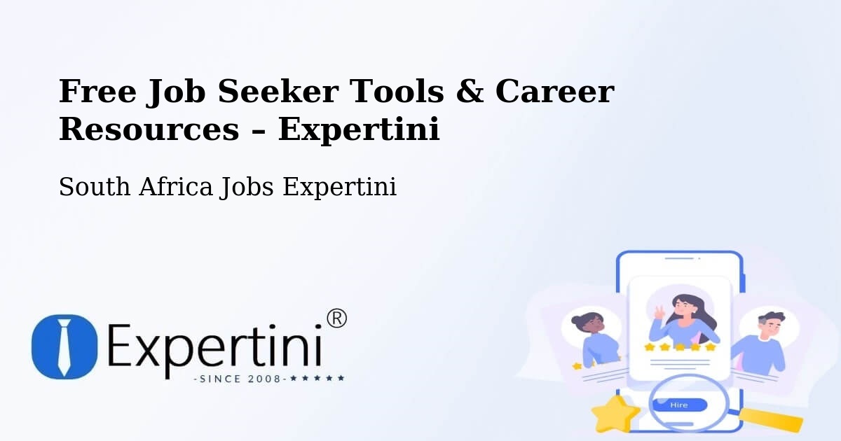 Free Job Seeker Tools & Career Resources – Molteno - Molteno, South Africa Jobs Expertini